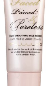 Too Faced Cosmetics Primed and Poreless, 1 Ounce